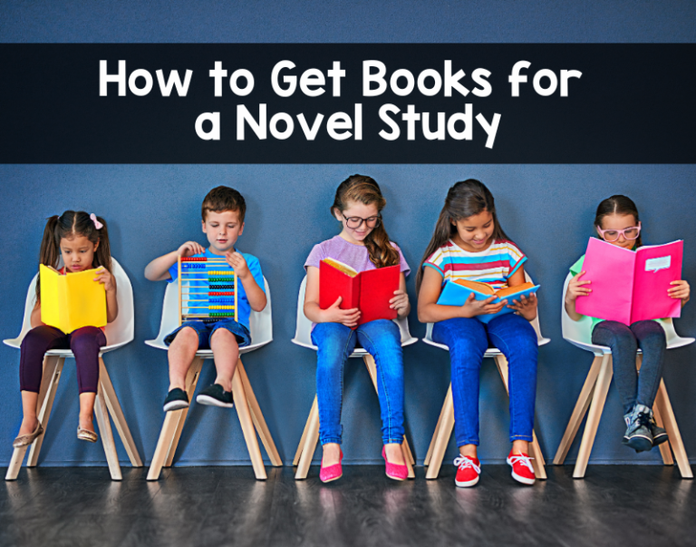 How to Get Novels for a Novel Study