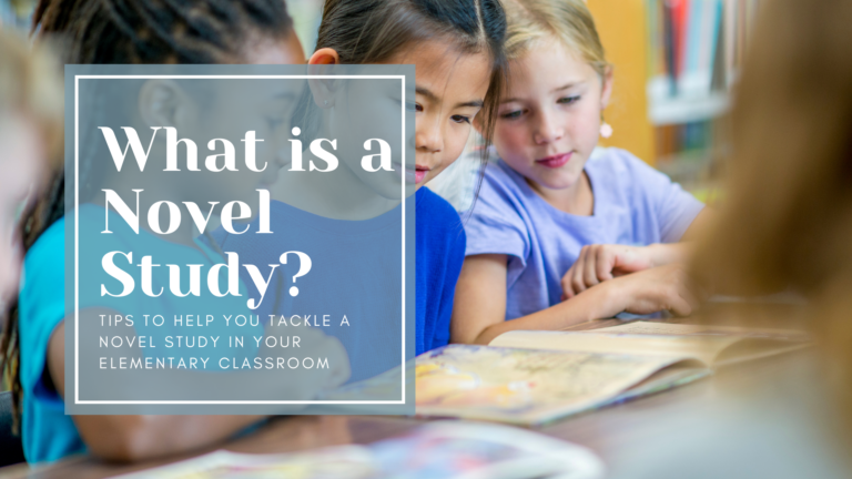 Novel Studies in the Upper Elementary Classroom 4 Tips to Help You ...