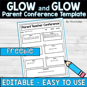 Glow and Grow Parent Conference Form