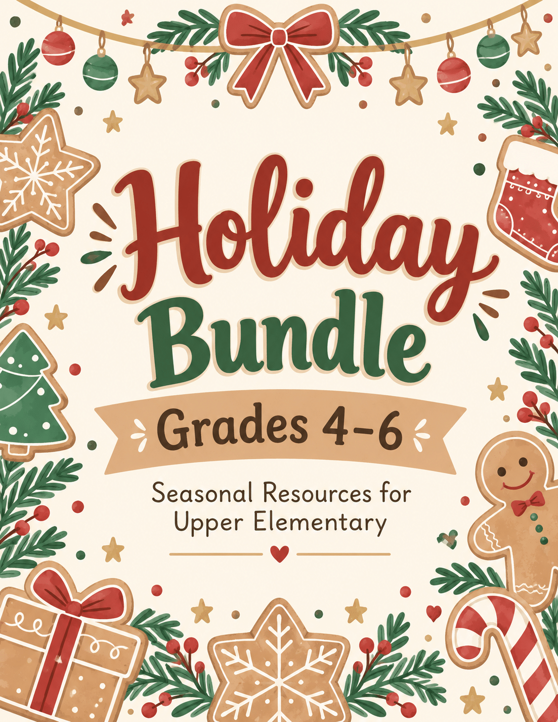Holiday Survival Bundle for Grades 4 - 6