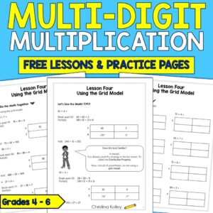 Multiplication Help - Multi-Digit Multiplication Free Lessons and Practice Pages