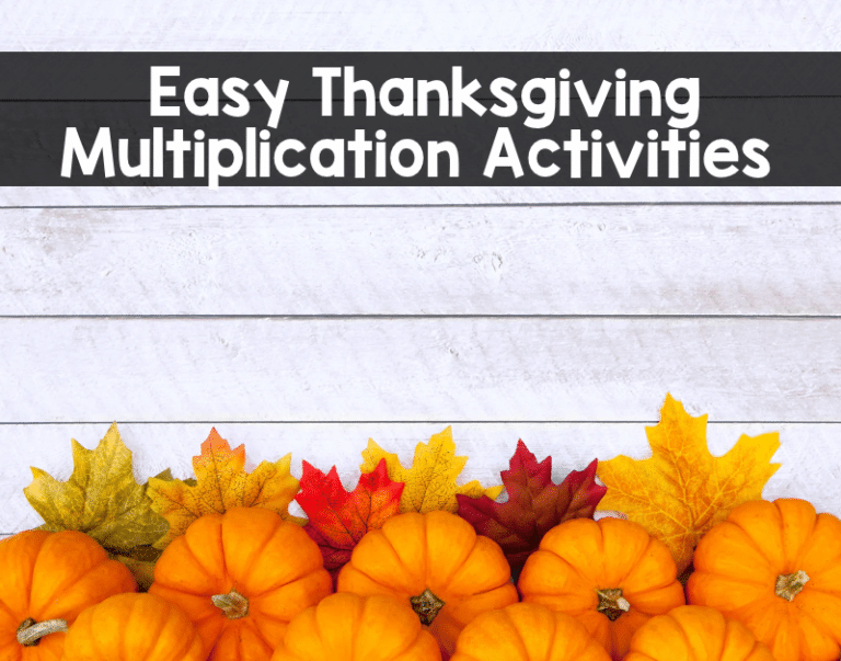 Easy Thanksgiving Multiplication Activities